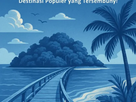 Menikmati Keindahan Alam Pulau Tidung, Destinasi Populer yang Tersembunyi
